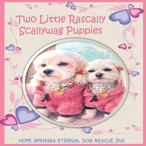 Cover image for Two Little Rascally Scallywag Puppies