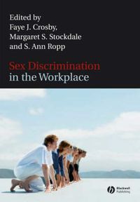 Cover image for Sex Discrimination in the Workplace: Multidisciplinary Perspectives