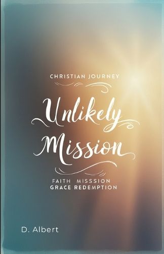 Cover image for Unlikely Mission