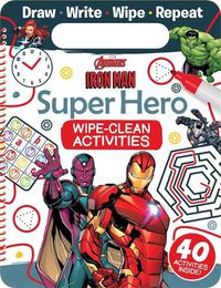 Cover image for Marvel Avengers Iron Man: Super Hero Wipe-Clean Activities