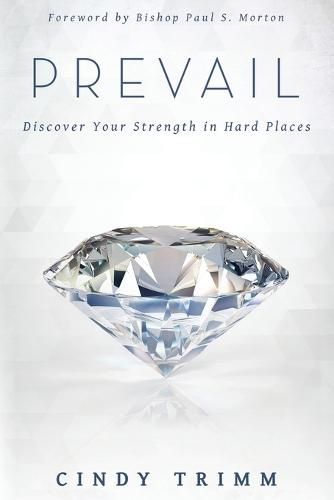 Cover image for Prevail: Discover Your Strength in Hard Places