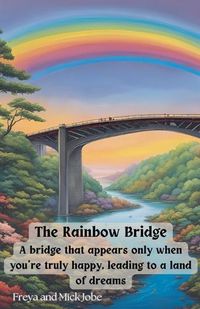 Cover image for The Rainbow Bridge