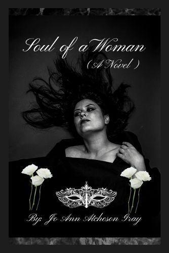 Cover image for Soul of a Woman (A Novel)