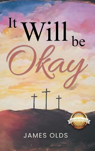 It Will Be Okay