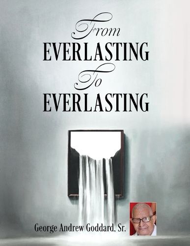 Cover image for From Everlasting To Everlasting