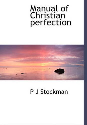 Cover image for Manual of Christian Perfection