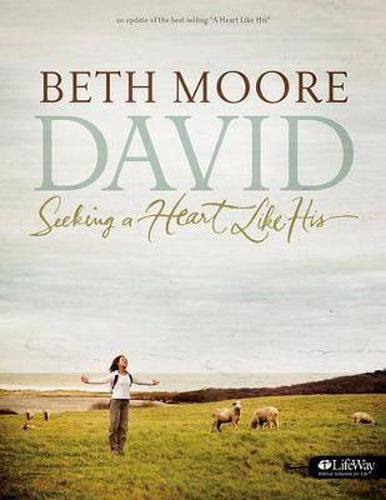 Cover image for David: Seeking A Heart Like His Member Book