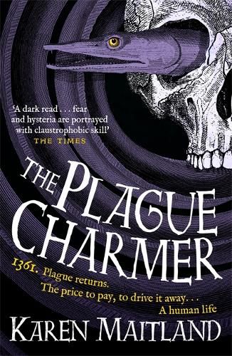 Cover image for The Plague Charmer: A gripping story of dark motives, love and survival in times of plague