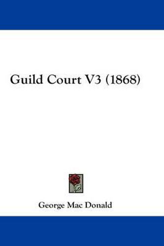 Cover image for Guild Court V3 (1868)