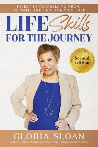 Cover image for Life Skills for the Journey: Identify Essential Life Skills That Matter with 5 Successful Approaches