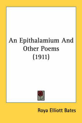 Cover image for An Epithalamium and Other Poems (1911)