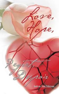 Cover image for Love, Hope, Regret, Despair