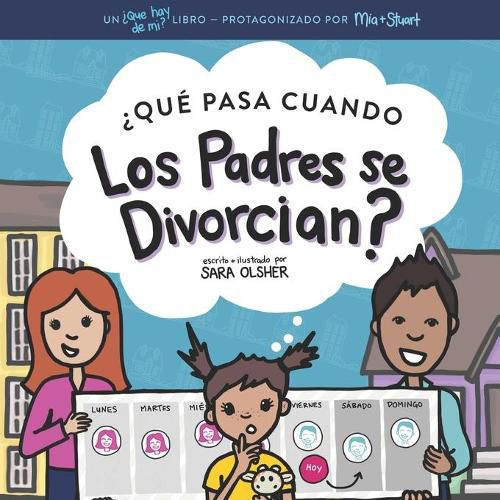 Cover image for ?Que Pasa Cuando Los Padres se Divorcian?: Explicar que es el divorcio y como afecta el dia a dia de un nino