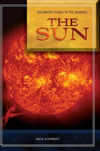 Cover image for Guide to the Universe: The Sun