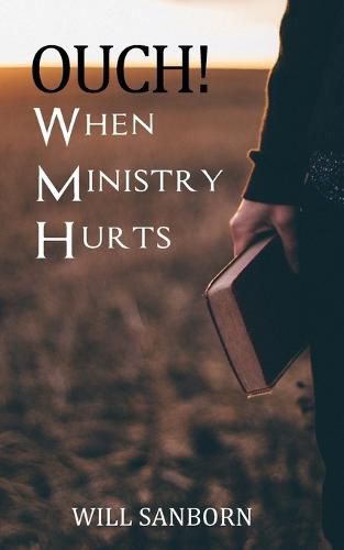 Cover image for OUCH! When Ministry Hurts