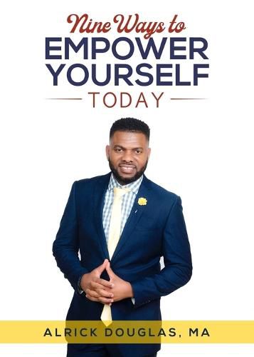 Cover image for Nine Ways To Empower Yourself Today