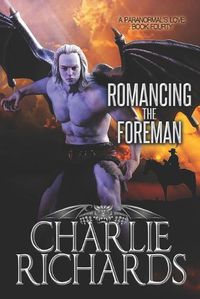 Cover image for Romancing the Foreman