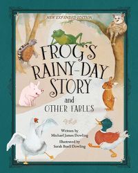 Cover image for Frog's Rainy-Day Story and Other Fables