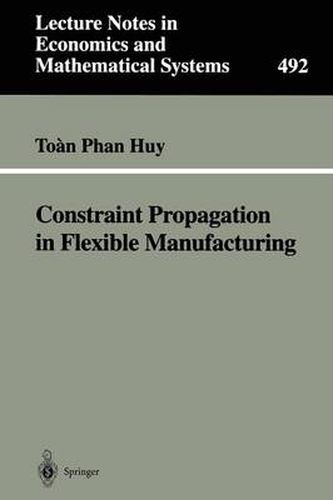 Cover image for Constraint Propagation in Flexible Manufacturing