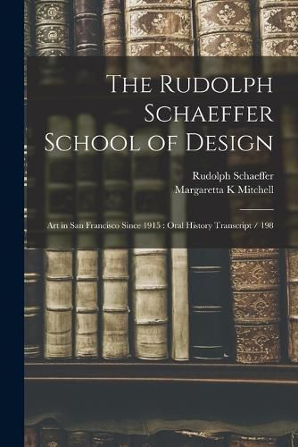 Cover image for The Rudolph Schaeffer School of Design