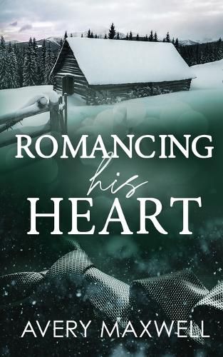 Cover image for Romancing His Heart