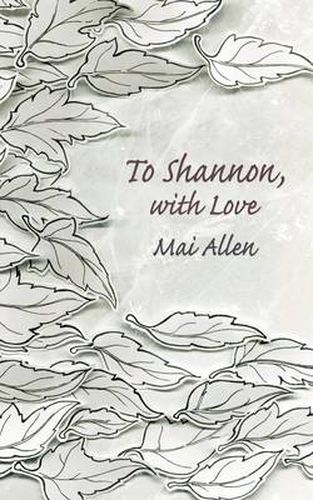 Cover image for To Shannon, with Love