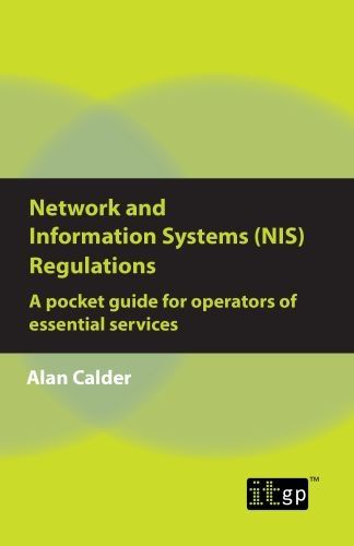 Cover image for Network and Information Systems (NIS) Regulations - A pocket guide for operators of essential services