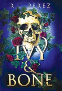 Cover image for Ivy & Bone