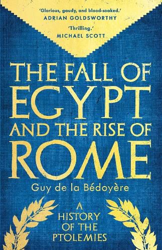 Cover image for The Fall of Egypt and the Rise of Rome