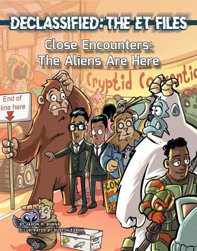 Close Encounters: The Aliens Are Here