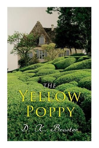 Cover image for The Yellow Poppy: Historical Novel