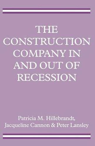 Cover image for The Construction Company in and out of Recession