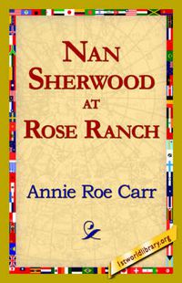 Cover image for Nan Sherwood at Rose Ranch