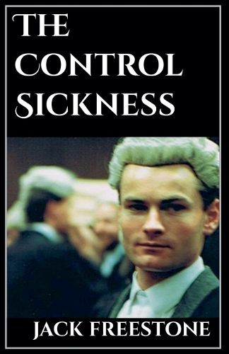 Cover image for The Control Sickness