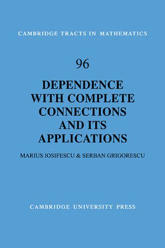 Cover image for Dependence with Complete Connections and its Applications