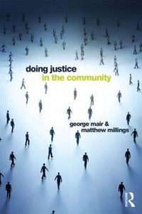 Cover image for Doing Justice in the Community