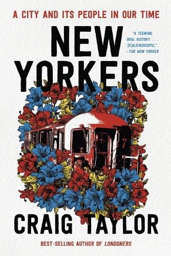 Cover image for New Yorkers: A City and Its People in Our Time