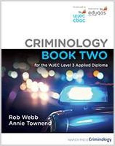 Cover image for Criminology Book Two for the WJEC Level 3 Applied Diploma