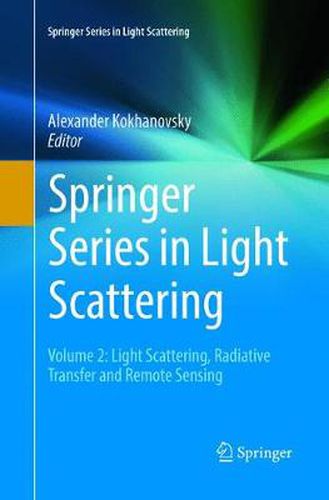 Cover image for Springer Series in Light Scattering: Volume 2: Light Scattering, Radiative Transfer and Remote Sensing