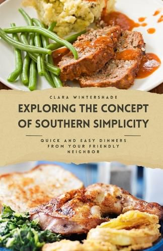 Exploring the Concept of Southern Simplicity