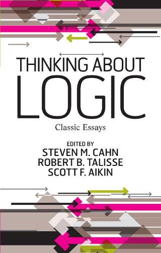 Thinking about Logic: Classic Essays