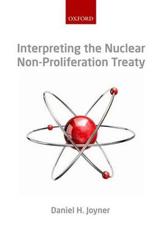 Cover image for Interpreting the Nuclear  Non-Proliferation Treaty