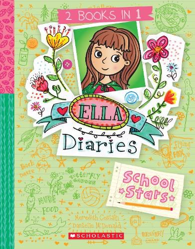 Cover image for School Stars (Ella Diaries: 2 Books In 1)