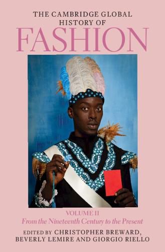 Cover image for The Cambridge Global History of Fashion: Volume 2