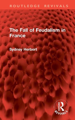 Cover image for The Fall of Feudalism in France