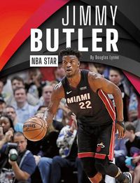 Cover image for Jimmy Butler: NBA Star