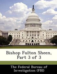 Cover image for Bishop Fulton Sheen, Part 3 of 3