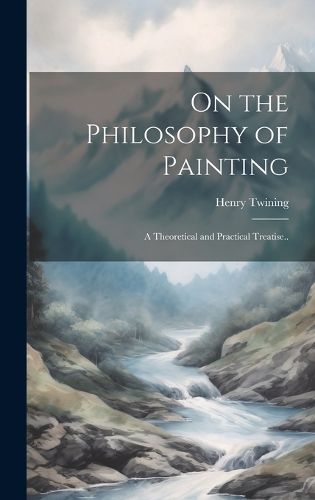 Cover image for On the Philosophy of Painting