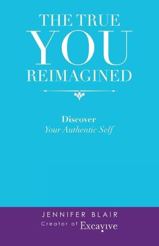 Cover image for The True You Reimagined