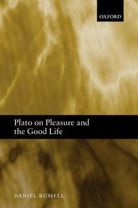 Cover image for Plato on Pleasure and the Good Life